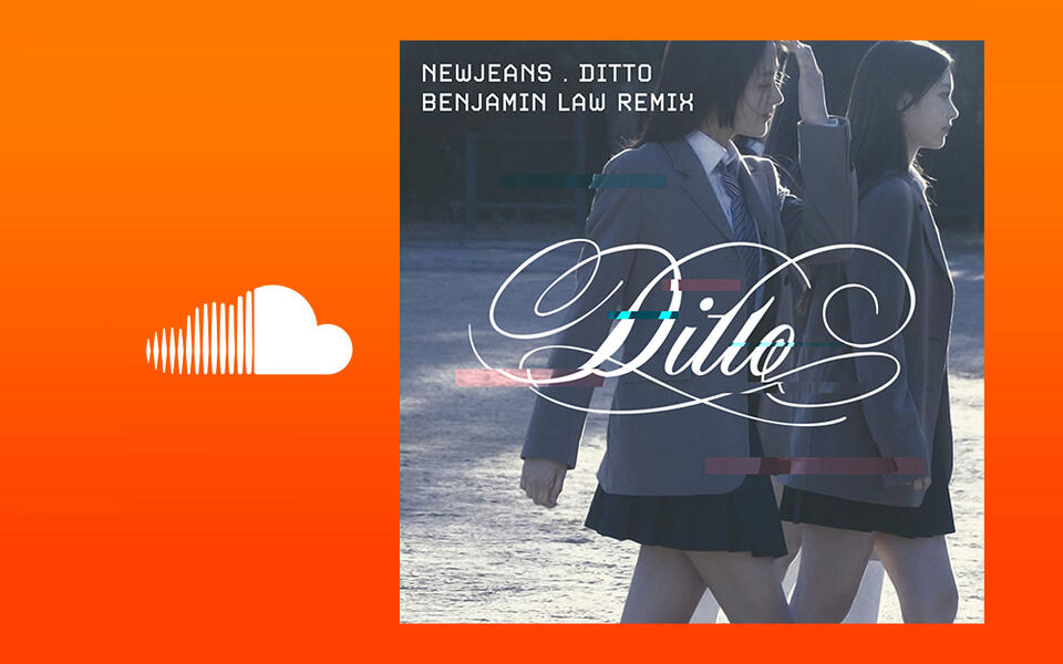 NewJeans - Ditto (Benjamin Law Remix)